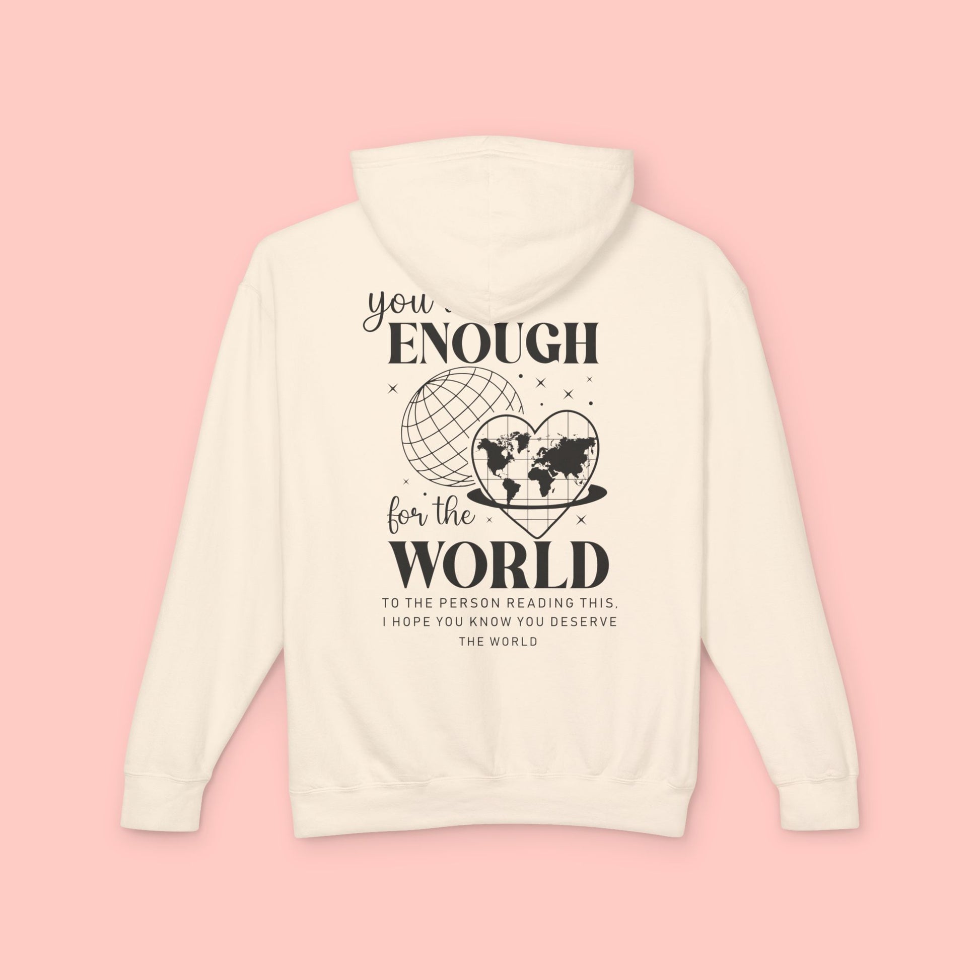 YOU ARE ENOUGH HOODIE - FANGIRL SWAG