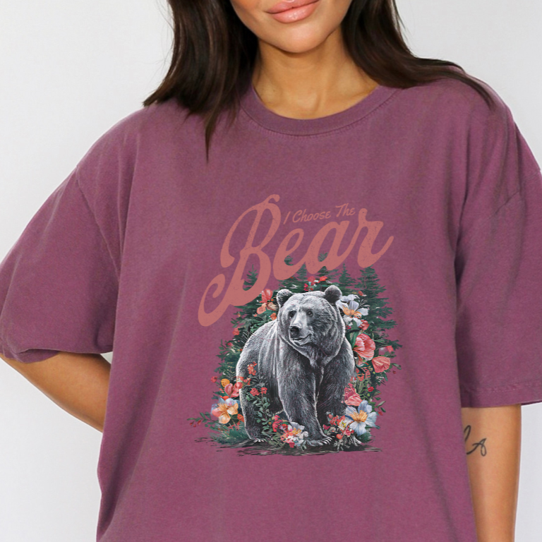 I CHOOSE THE BEAR TEE - FANGIRL SWAG