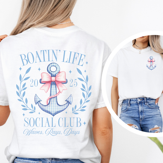 BOATIN' LIFE SOCIAL CLUB TEE - FANGIRL SWAG