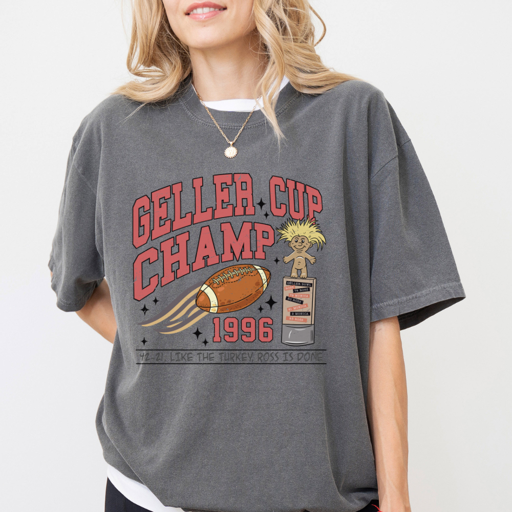 Geller Championship Tee - FANGIRL SWAG
