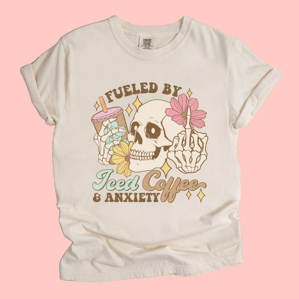 FUELED BY ICED COFFEE & ANXIETY TEE - FANGIRL SWAG