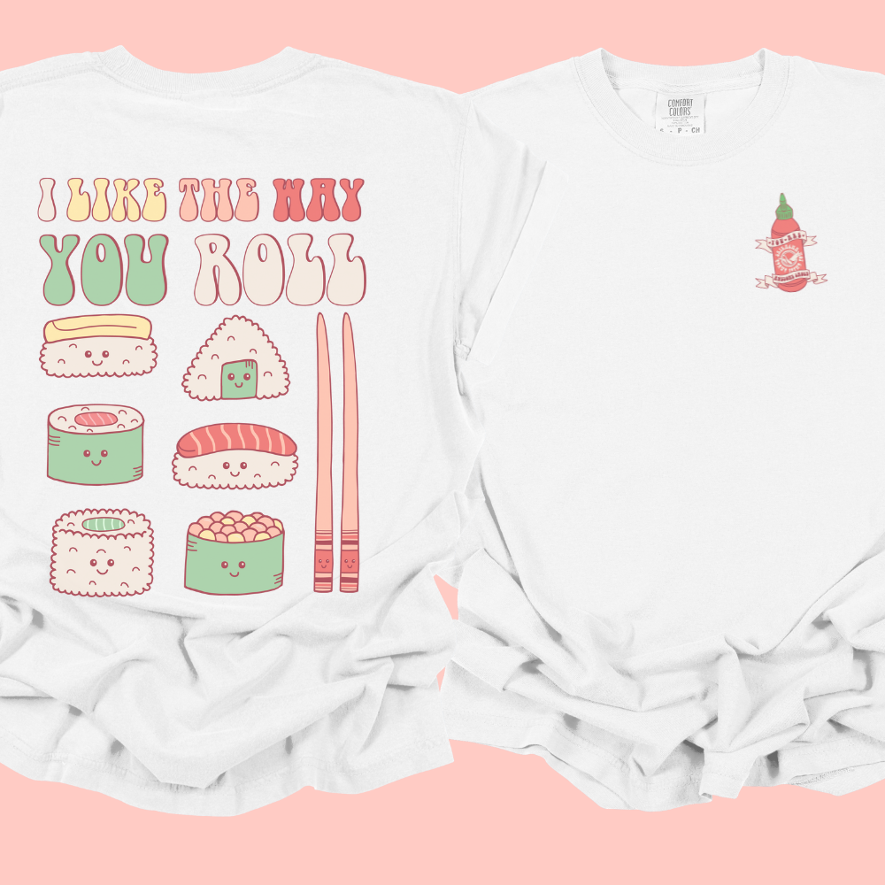 AWESOME SAUCE - I LIKE THE WAY YOU ROLL TEE - FANGIRL SWAG