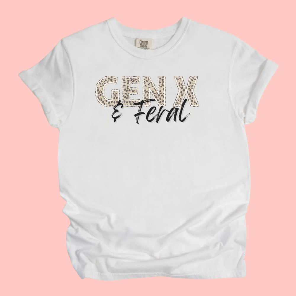GEN X & FERAL TEE - FANGIRL SWAG