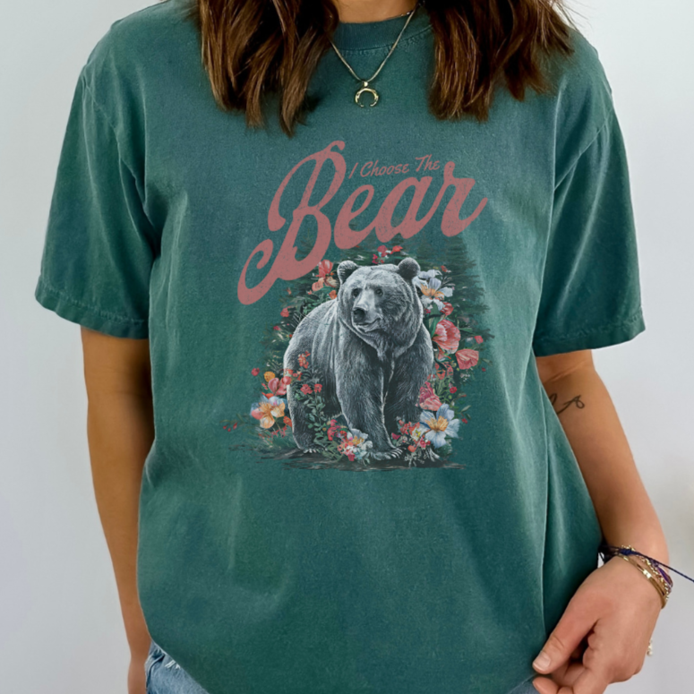 I CHOOSE THE BEAR TEE - FANGIRL SWAG