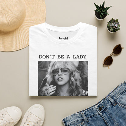 Don't Be A Lady Vintage Photo Graphic T-Shirt — Retro Rock N Roll Statement Tee, Softstyle Casual Streetwear Top