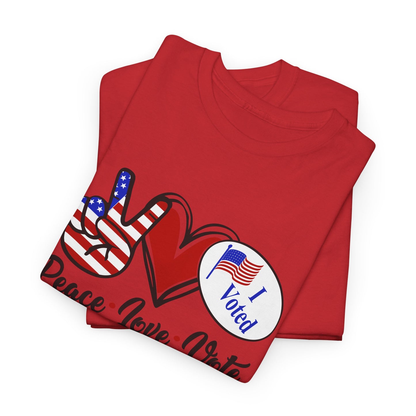 PEACE LOVE VOTE HEAVY COTTON TEE