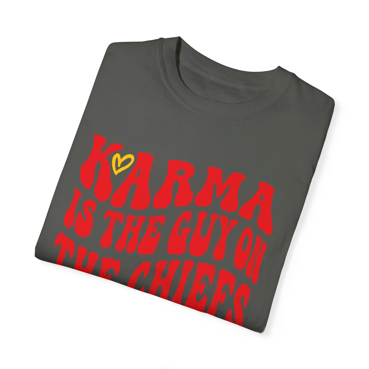 KARMA IS THE GUY ON THE CHIEFS TEE