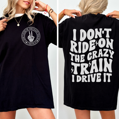 CRAZY TRAIN TEE