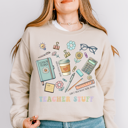 TEACHER STUFF SWEATSHIRT