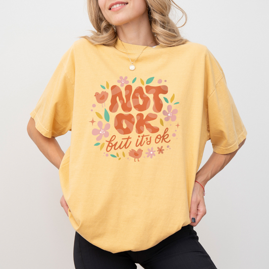 NOT OK, BUT IT'S OK TEE - FANGIRL SWAG