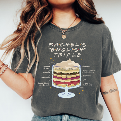 Rachel's "English" Trifle Tee - FANGIRL SWAG