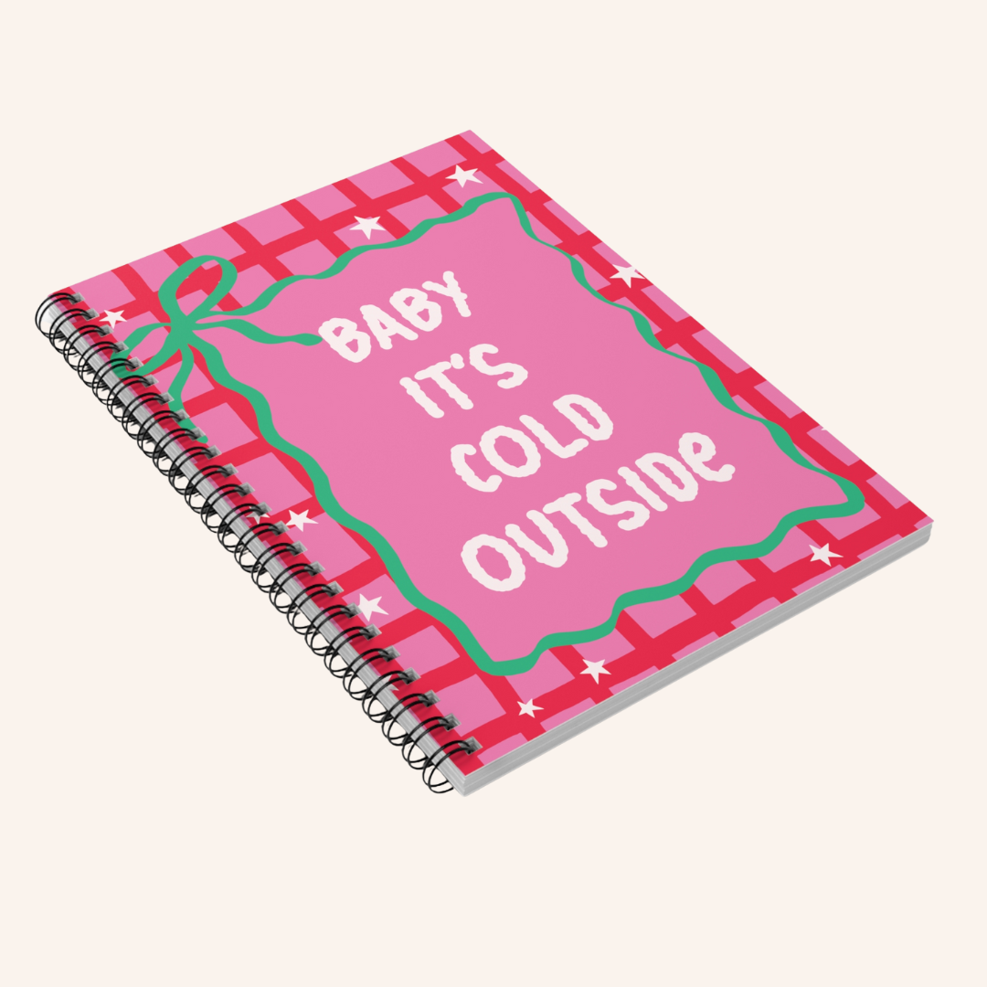Baby It's Cold Outside Journal - FANGIRL SWAG