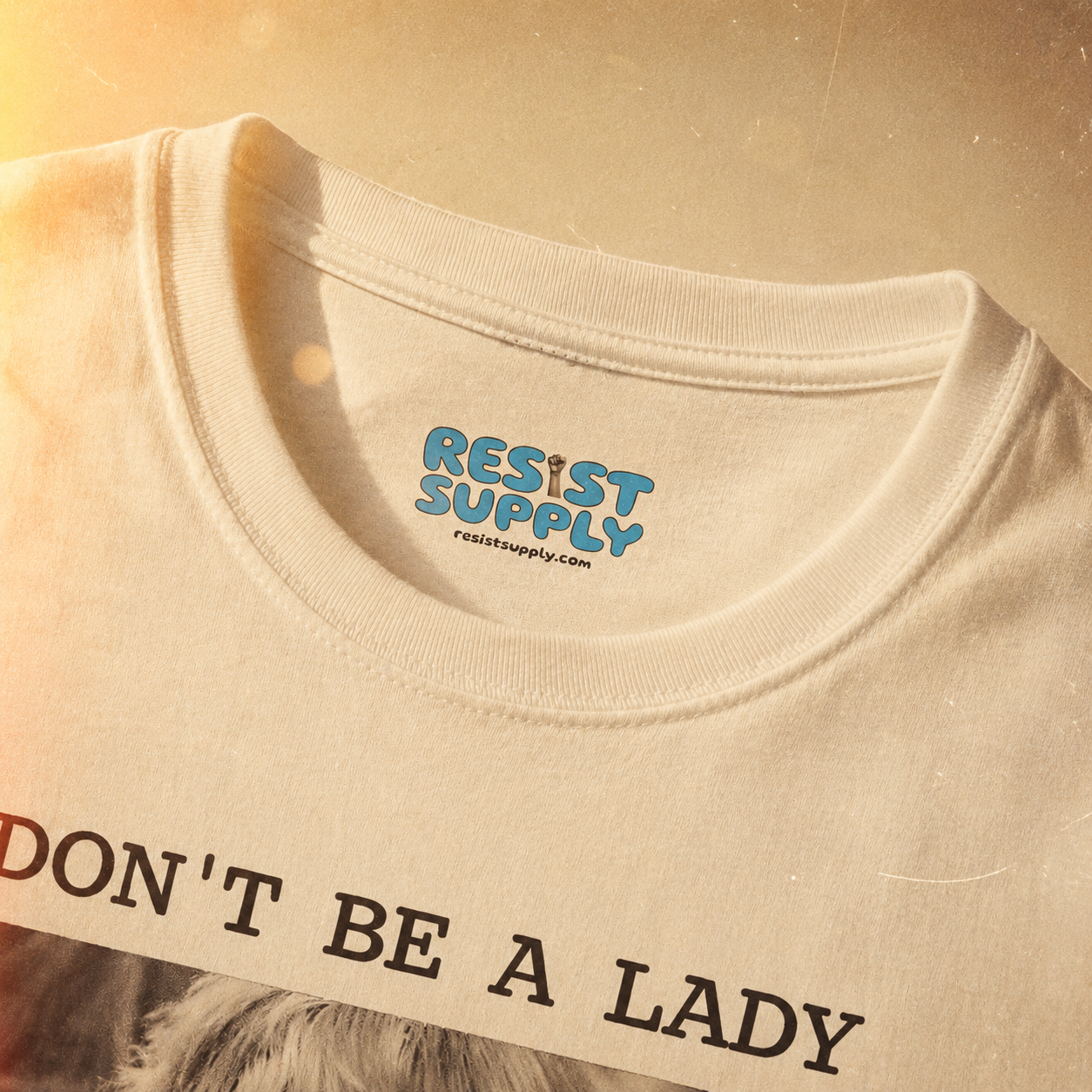Don't Be A Lady Vintage Photo Graphic T-Shirt — Retro Rock N Roll Statement Tee, Softstyle Casual Streetwear Top