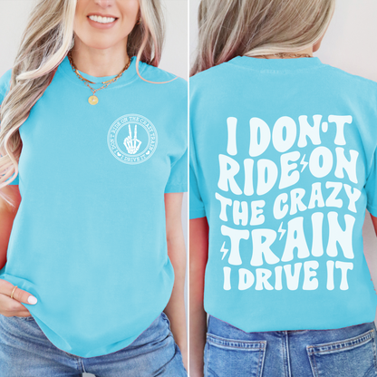 CRAZY TRAIN TEE