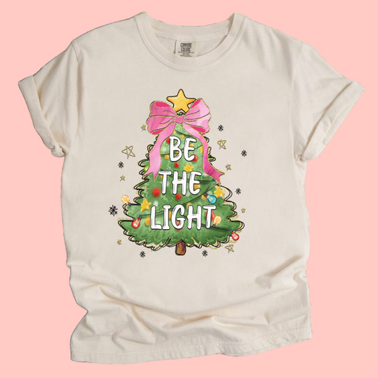 BE THE LIGHT TEE