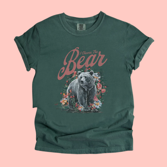 I CHOOSE THE BEAR TEE