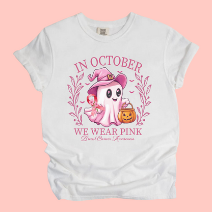 IN OCTOBER WE WEAR PINK - BREAST CANCER AWARENESS TEE