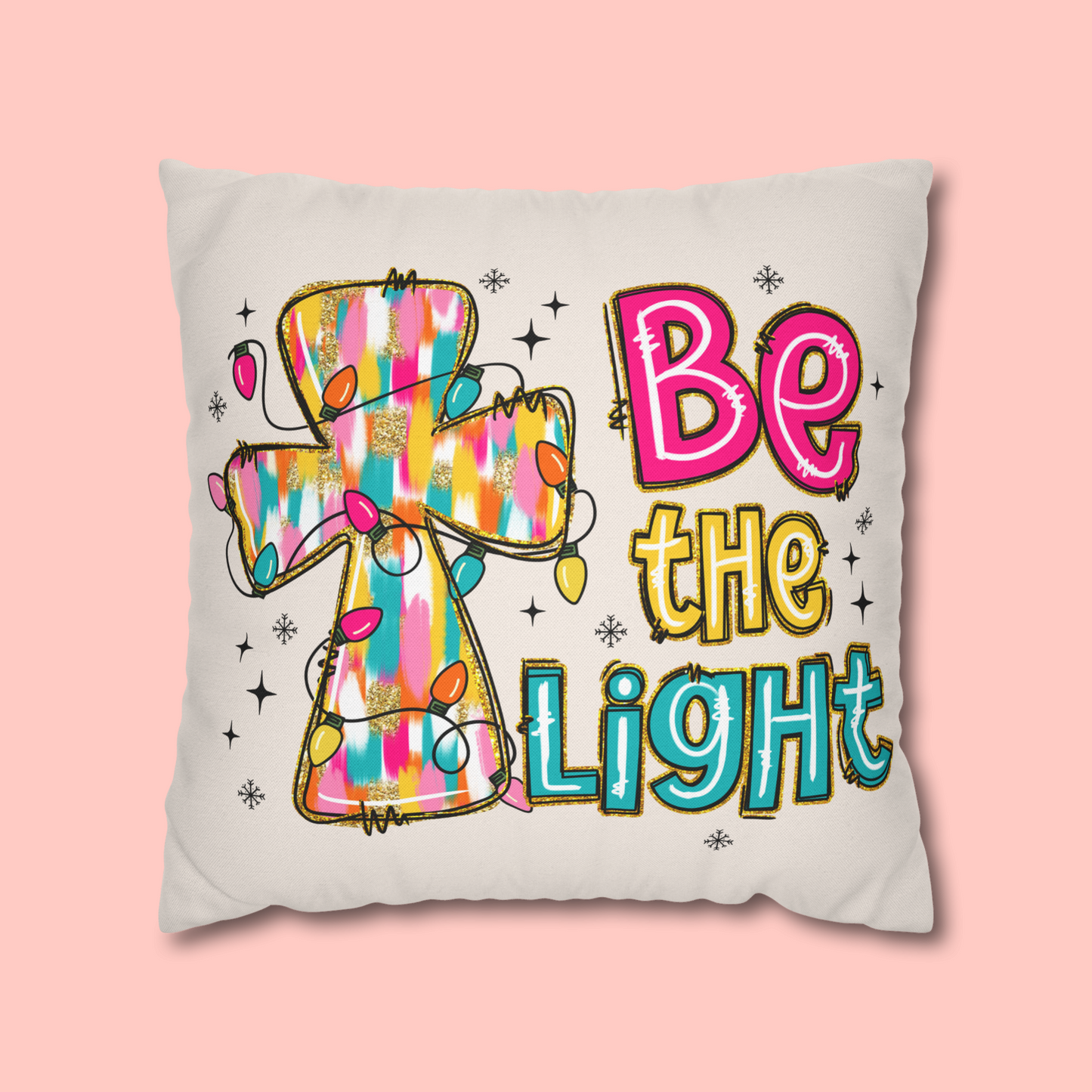 CHRISTMAS BE THE LIGHT PILLOW