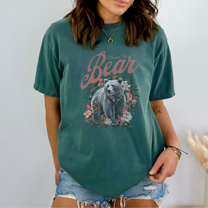 I CHOOSE THE BEAR TEE